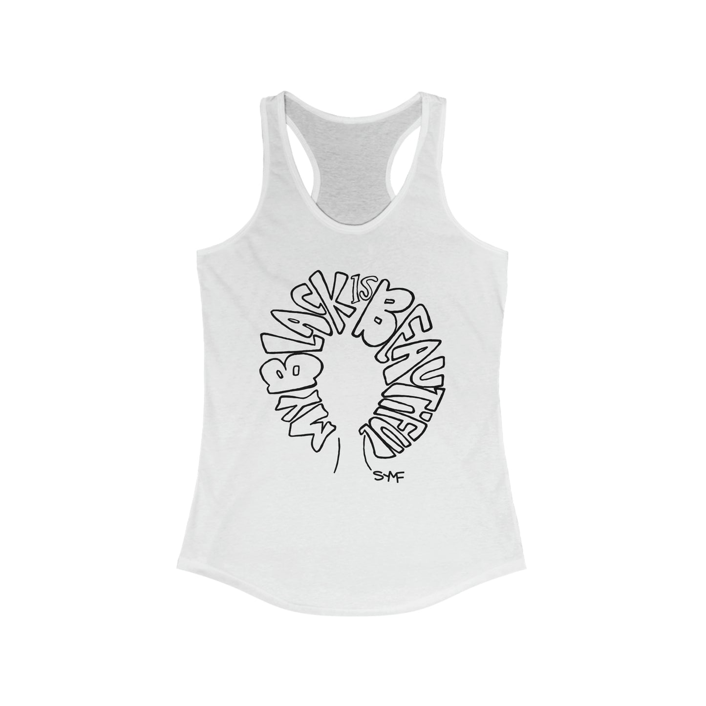 My BLACK is Beautiful Racerback Tank