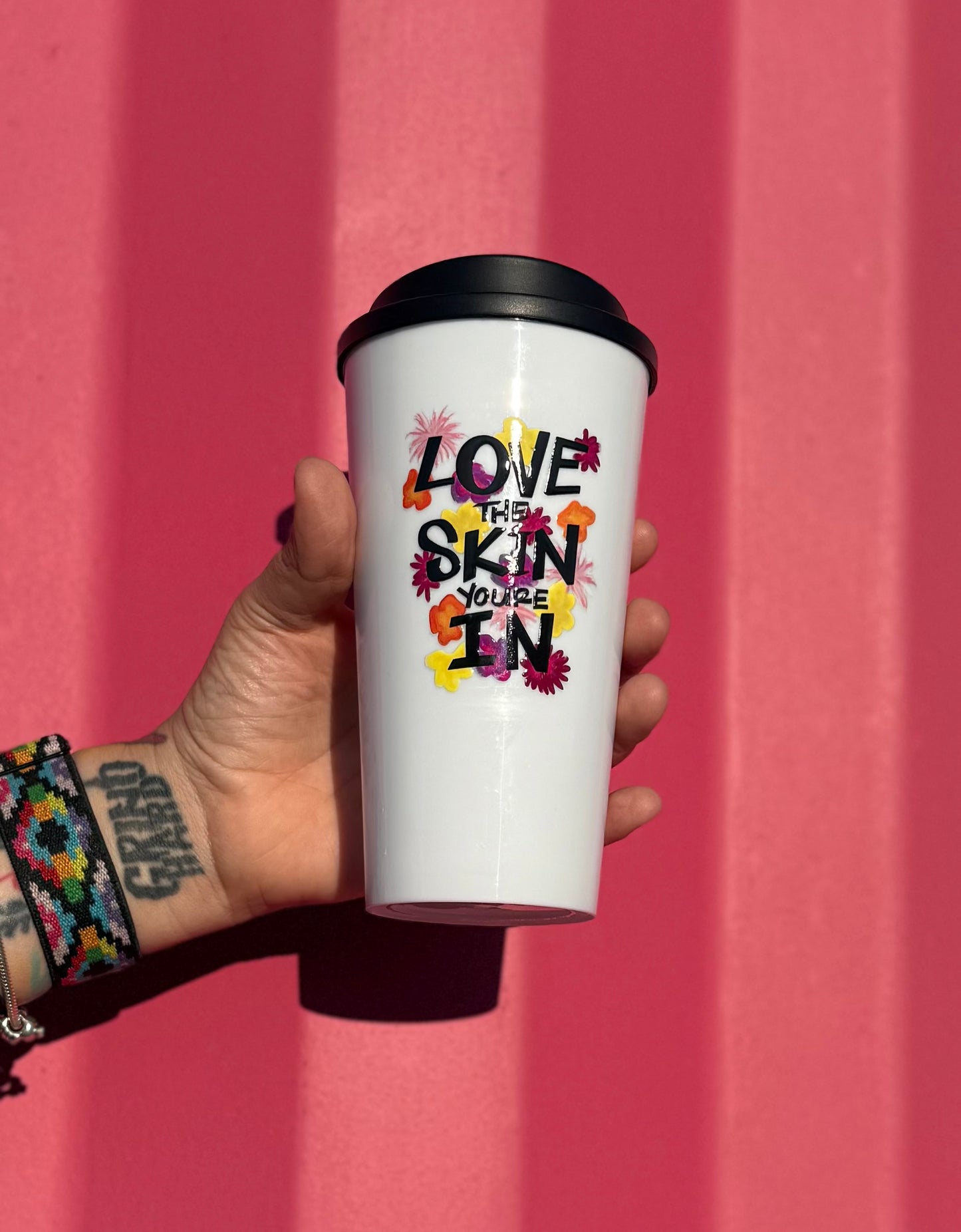 Love The Skin You're In Tumbler