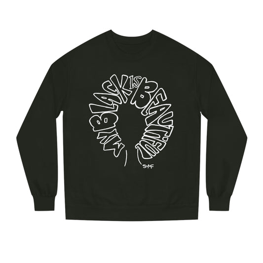 MY BLACK IS BEAUTIFUL. Unisex Crew Neck Sweatshirt