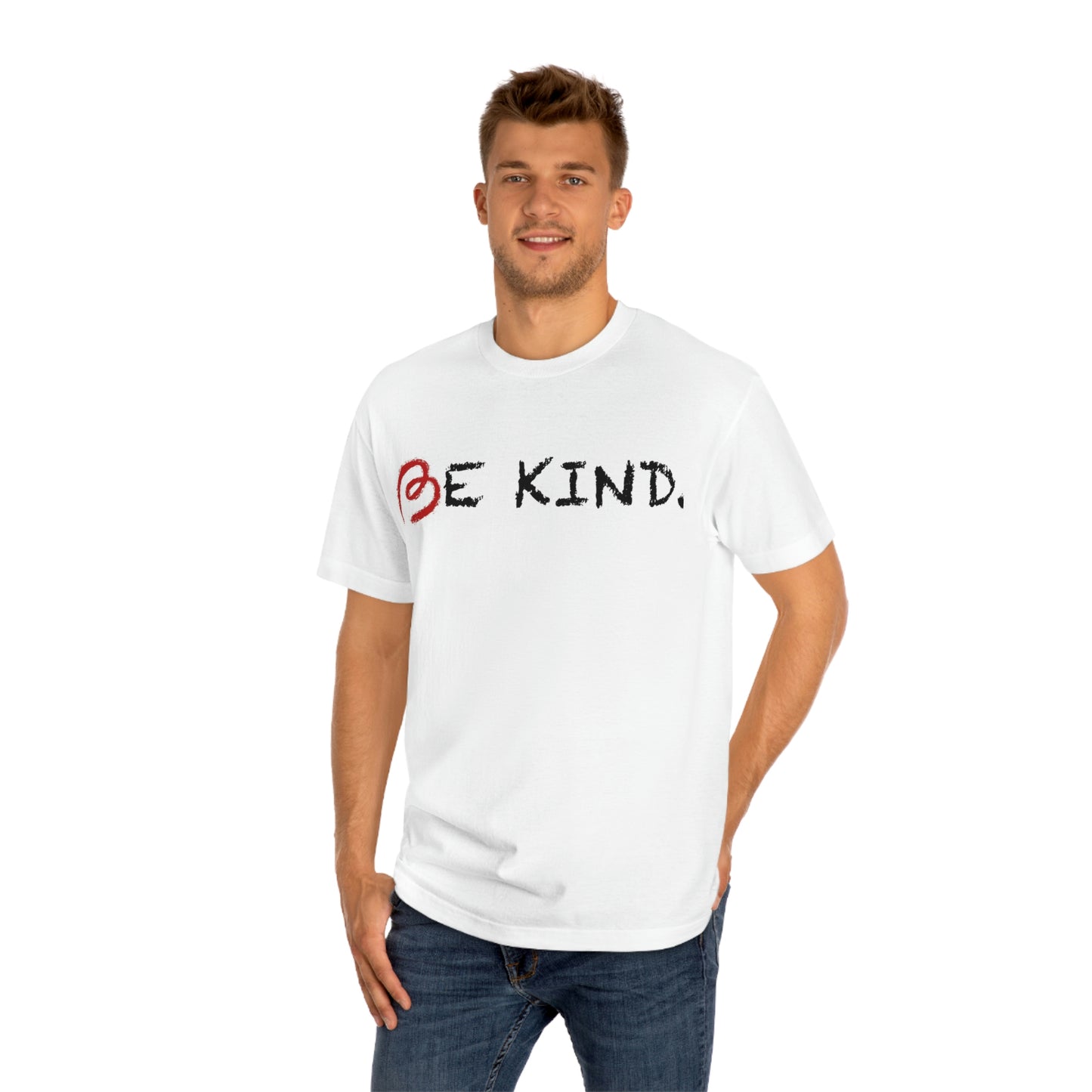 BE KIND. Unisex Classic Tee