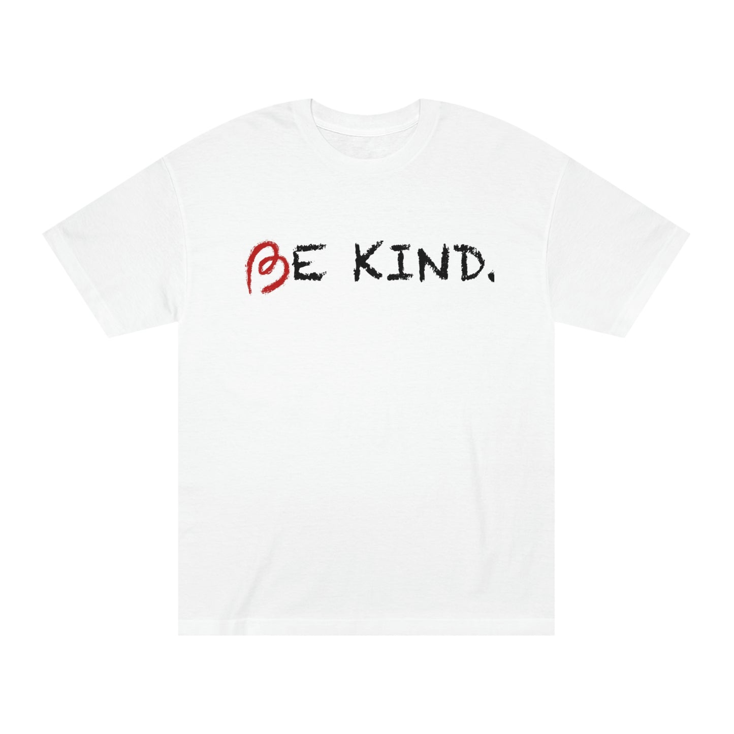 BE KIND. Unisex Classic Tee